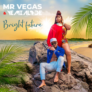 Bright Future - Mr. Vegas & Yemi Alade listen song