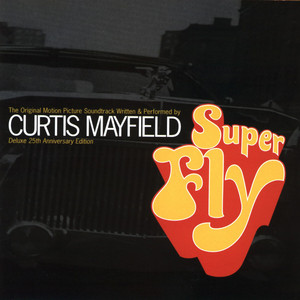 Pusherman - Curtis Mayfield listen song
