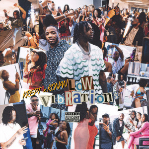 Low Vibrations - Krept & Konan