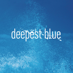 Deepest Blue - Jon Hopkins Mix - Deepest Blue listen song