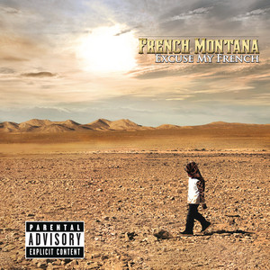 Don't Panic - French Montana listen song