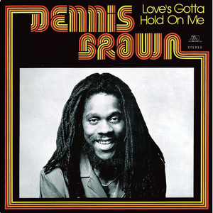 Your Man - Dennis Brown listen song