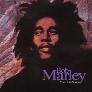 Iron Lion Zion - 7" Mix - Bob Marley & The Wailers listen song