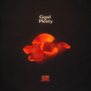 Good & Plenty - Remix - Lucky Daye & Masego & Alex Isley & Jack Dine listen song