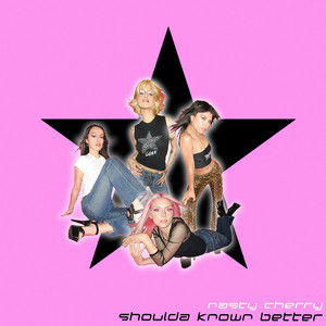 Shoulda Known Better - Nasty Cherry