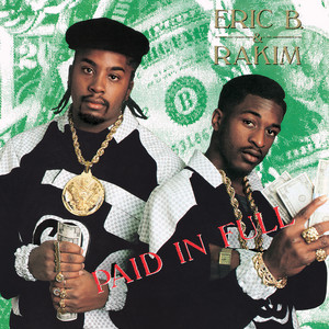 Paid In Full - Eric B. & Rakim & Marley Marl listen song