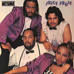 Juicy Fruit - Mtume listen song