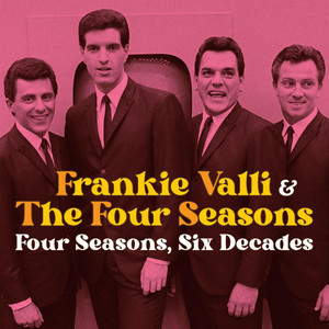 Let's Hang On - Frankie Valli & The Four Seasons listen song