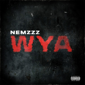 WYA - Nemzzz listen song