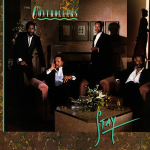 Stay - The Controllers & Louil Silas Jr. listen song