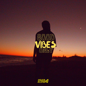 Good Vibes Only - Indie Allen listen song