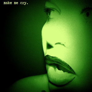 make me cry - Etta Bond