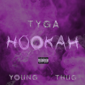 Hookah - Tyga & Young Thug