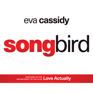 Songbird - 2023 Remaster - Eva Cassidy