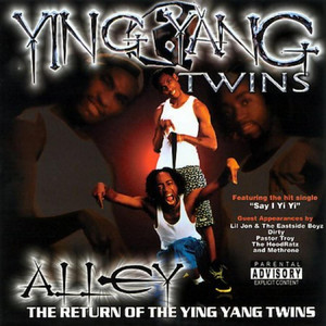 Say I Yi Yi - Ying Yang Twins listen song