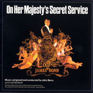 We Have All The Time In The World - From “On Her Majesty’s Secret Service” Soundtrack / Remastered 2003 - Louis Armstrong listen song