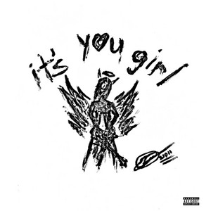 It’s you girl - ZIDII listen song