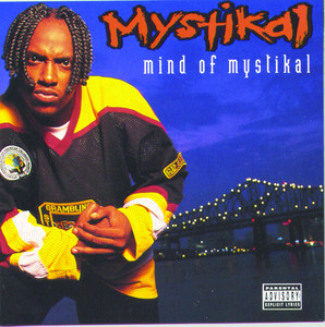 Not That Nigga - Mystikal listen song
